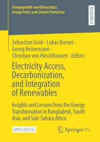 Electricity access, aecarbonization, and integration of renewables