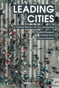 Leading cities :a global review of city leadership