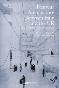Post-war architecture between Italy and the UK :exchanges and transcultural influences