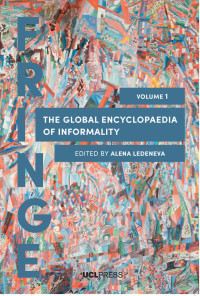 The global encyclopaedia of informality :understanding social and cultural complexity