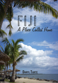 Fiji:a place called home