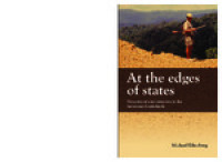 At the edges of states; Dynamics of state formation in the Indonesian borderlands