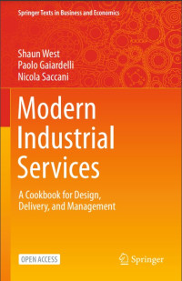 Modern industrial services :a cookbook for design, delivery, and management