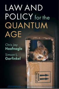 Law and policy for the quantum age