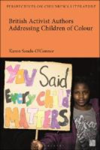 ACTIVIST AUTHORS AND BRITISH CHILD READERS OF COLOUR