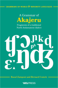 Grammar of Akajeru :fragments of a traditional north Andamanese dialect