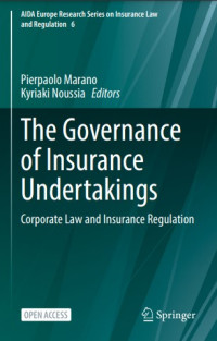 The governance of insurance undertakings :corporate law and insurance regulation