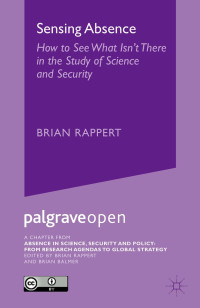 Sensing absence:how to see what isn't there in the study of science and security