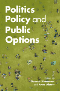 Politics, Policy, and Public Options