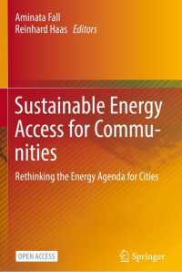 Sustainable energy access for communities :rethinking the energy agenda for cities