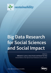 Big data research for social sciences and social impact