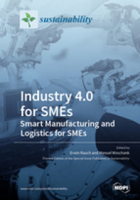 Industry 4.0 for SMEs - smart manufacturing and logistics for SMEs