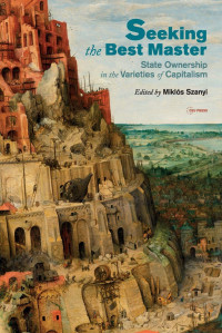 Seeking the Best Master :State Ownership in the Varieties of Capitalism