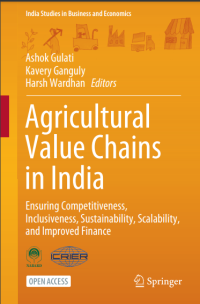 Agricultural Value Chains in India
Ensuring Competitiveness, Inclusiveness, Sustainability, Scalability, and Improved Finance