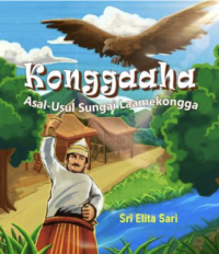 Konggaaha:asal-usul sungai laamekongga