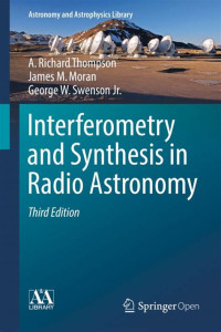 Interferometry and Synthesis in Radio Astronomy