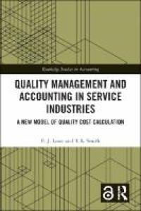 Quality management and accounting in service industries :a new model of quality cost calculation