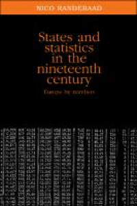 States and statistics in the nineteenth century :Europe by numbers