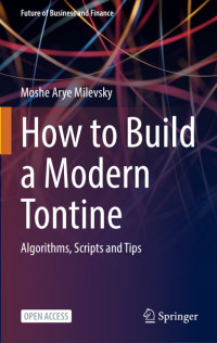 How to Build a Modern Tontine :Algorithms, Scripts and Tips